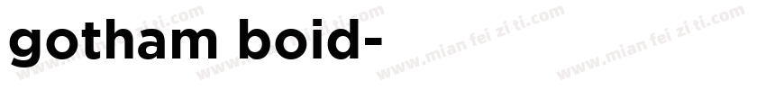 gotham boid字体转换